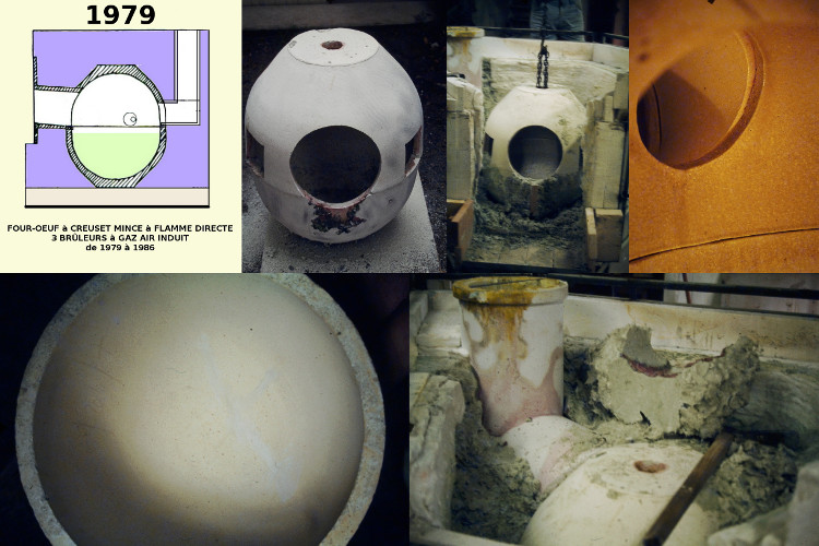 Verrerie Le Pontil - Dieulefit (26) le Four OEUF de fusion à creuset mince hémisphérique en usage de 1979 à 1986 avec 3 brûleurs à air induit et flamme tournante
